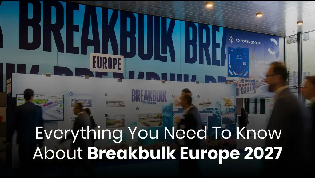 Everything You Need to Know About Breakbulk Europe 2027