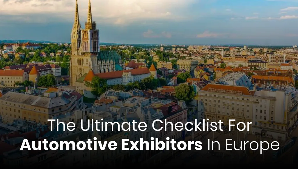 The Ultimate Checklist for Automotive Exhibitors in Europe