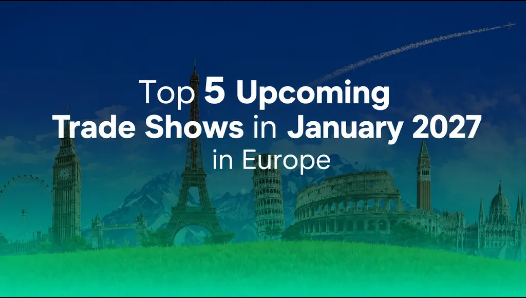 Top 5 Upcoming Trade Shows in January 2027 in Europe