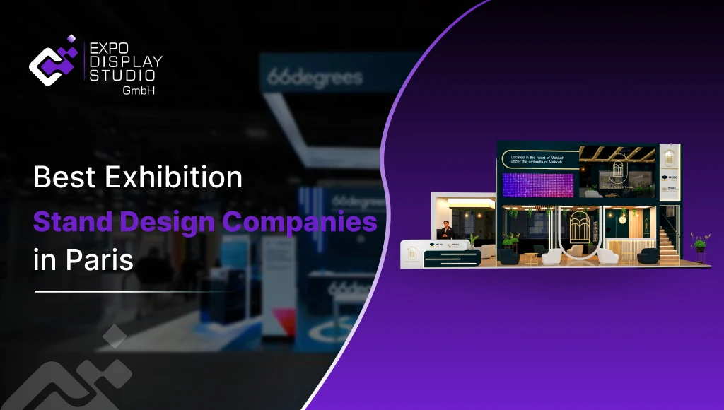 Best Exhibition Stand Design Companies in Paris